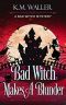 [Bad Witch 02] • Bad Witch Makes a Blunder